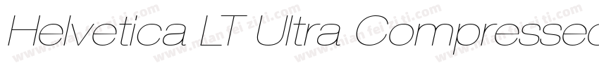 Helvetica LT Ultra Compressed字体转换